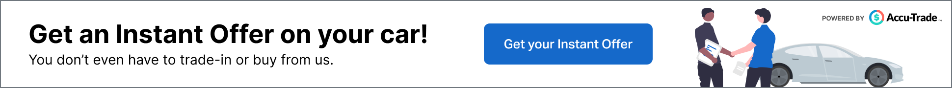 Accu-Trade Instant Offer